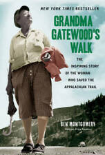 Grandma Gatewood's Walk: The Inspiring Story of the Woman Who Saved the A - GOOD picture