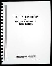 122 Page Tube Test Conditions for Hickok Cardmatic Tube Testers   picture