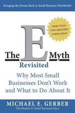 The E-Myth Revisited: Why Most Small Businesses Don't Work and What to Do - GOOD picture