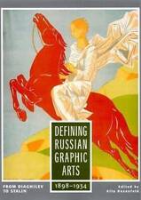 Defining Russian Graphic Arts: From Diaghilev to Stalin, 1898-1934 - GOOD picture