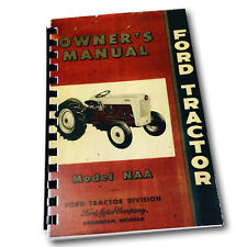 1953-1955 Ford Naa Golden Jubilee Tractor Operators Manual Owners Maintenance picture