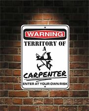 Warning Territory Of a CARPENTER 9x12 Predrilled Aluminum Sign Free US Shipping  picture