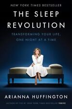 The Sleep Revolution: Transforming Your Life, One Night at a Time picture