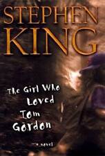 The Girl Who Loved Tom Gordon : A Novel - Hardcover By King, Stephen - VERY GOOD picture