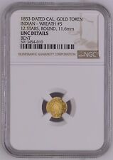 FROSTED 1853 CALIFORNIA GOLD INDIAN - WREATH #5 12 STARS, ROUND / NGC UNC picture