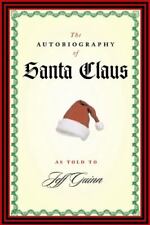 The Autobiography of Santa Claus by Guinn, Jeff picture