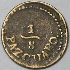 1830s Pazcuaro 1/8 Real Mexico Local Michoacan VF State Rare Coin (24031601R) picture
