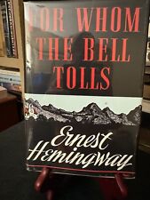 For Whom The Bell Tolls Ernest Hemingway 1st/1st picture