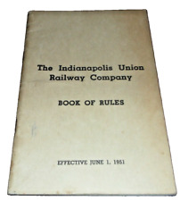 JUNE 1951 INDIANAPOLIS UNION RAILWAY  BOOK OF RULES picture