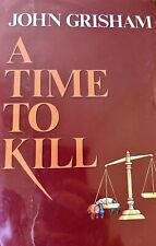 RARE 1989 edition of John Grisham’s “A Time To Kill” by John Grisham picture