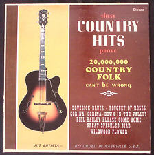 THESE COUNTRY HITS PROVE 20,000.000 COUNTRY FOLK CAN'T BE WRONG VINYL LP 129-5W picture