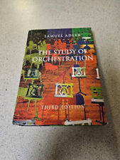The Study of Orchestration - Hardcover, by Adler Samuel - CLEAN picture