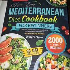 Super Easy Mediterranean Diet Cookbook for Beginners 0224 picture