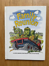 Family Reunion - John Deere Story Book - Lois & J.R. Hobbs & Kris Carr 1989 HB picture