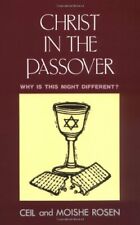 Christ in the Passover: Why is This Night Different? By Ceil Ros picture