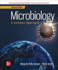 Microbiology: A Systems Approach 7th Edition By Marjorie Kelly Cowan ( Global ) picture
