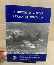 A History Of Marine Marine Attack Squadron 223 - Brett A Jones - Vintage PB 1978 picture
