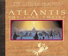 ATLANTIS: THE LOST EMPIRE: THE ILLUSTRATED SCRIPT By Jeff Kurtti - Hardcover picture