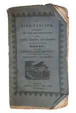 1830, THE BIRD-FANCIER, DIRECTIONS FOR BREEDING CANARIES, BIRDS, SCARCE EDITION picture