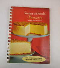 VTG 1965 Recipes on Parade Desserts Military Officers' Wives Cookbook picture