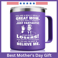 ✅Mothers Day Gifts for Mom - You're A Really Great Mom Coffee Mug - Funny Trump✅ picture