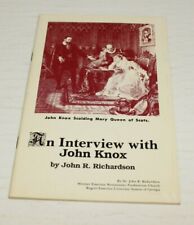 RARE An Interview with John Knox Paperback by Dr. John R. Richardson (Author) picture