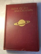 Ages Of Ice and Creation by Geo Prentiss (1905 1st Ed HC (rare) picture