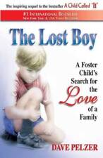 The Lost Boy: A Foster Child's Search for the Love of a Family - GOOD picture