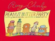 Peanut Butter Party: Including the History, Uses, and Future of  - ACCEPTABLE picture