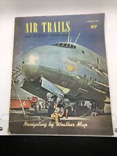Air Trails - August 1947 Vintage Magazine picture