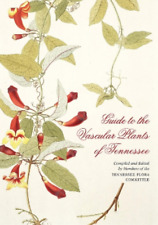 Edward W. Chester Guide to the Vascular Plants of Tennessee (Hardback) picture
