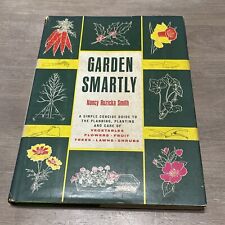 Garden Smartly Nancy Ruzicka Smith Guide To Planting Vegetable Fruit Vtg 1963 picture