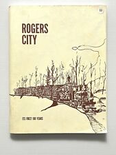 Rogers City, Michigan: Its First 100 Years Centennial History 1871-1971 SC picture
