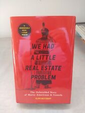 We Had a Little Real Estate Problem Hardcover Kliph Nesteroff New picture