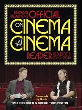 Brandan Kearney's Official On Cinema At The Cinema Reader: Volume One: 2010 - 20 picture