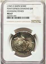 1947 Pony Express NGC MS67 C. Smith So Called Half Dollar picture