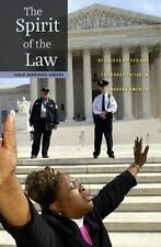 The Spirit of the Law: Religious Voices and the Constitution in Modern America picture