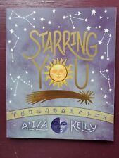 Starring You : A Guided Journey Through Astrology by Aliza Kelly (2019, Trade Pa picture