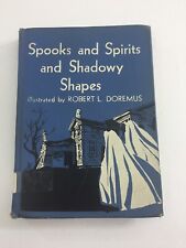Spooks And Spirits And Shadowy Shapes - Aladdin Books (1954, Hardcover) picture