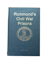 Richmond's Civil War Prisons- The Virginia Civil War battles leaders series 1st picture