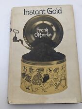 Instant gold By Frank O'Rourke Vintage 1964 Book Club Edition Hardcover W/ DJ.   picture