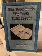 The Good Book-Big Book Guidebook, B., Dick, 9781885803917 picture