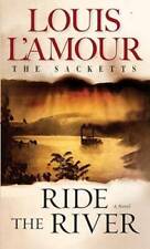 Ride the River: The Sacketts: A Novel - Mass Market Paperback - GOOD picture