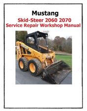Tractor Service Workshop Manual Fits Mustang 2060 2070 Skid Steer Loader picture