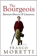 The Bourgeois: Between History and Literature picture