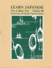 Learn Japanese: New College Text -- Volume III picture