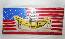BANANA CONGRESS CAPITOL Jr CHARLIE FAST FOLK ART 2 SIDED USA OUTSIDER PAINTING picture