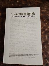 A Common Bond: Letters From Mlle Serafon 2001 picture