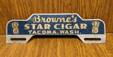 Vintage STAR Cigars Metal License Plate Topper Tobacco Sign TACOMA Washington picture