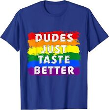 Dudes Just Taste Better Gay Pride Rainbow Lgbt Pride Unisex T-Shirt picture